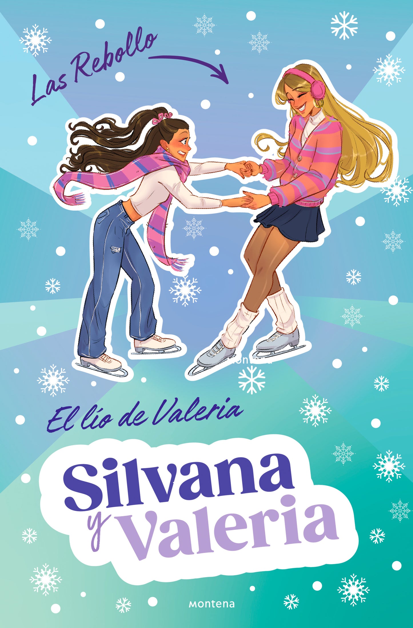 El lío de Valeria (Silvana y Valeria Rebollo 2)
