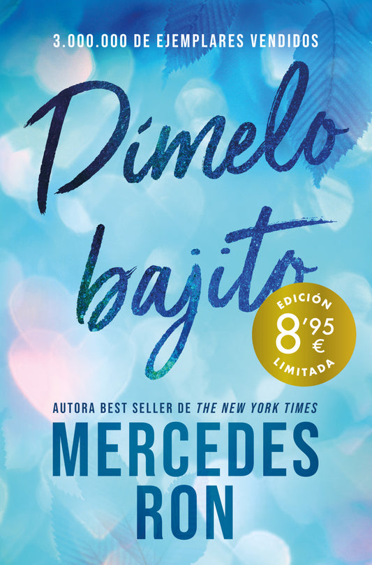 Dímelo bajito (Campaña de verano edición limitada) (Dímelo 1)