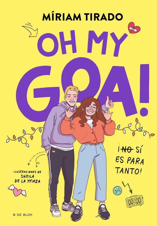 Oh my Goa! (Me llamo Goa 3)