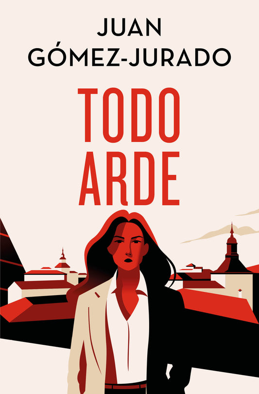 Todo arde (Edición especial limitada) (Todo arde 1)