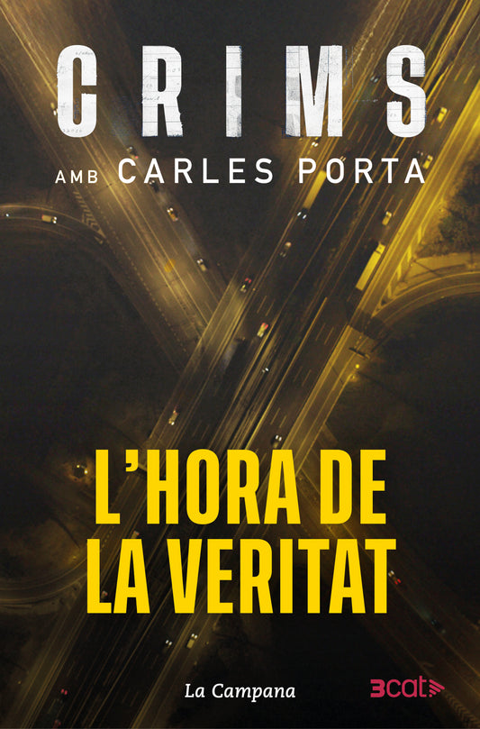 L'hora de la veritat (Crims amb Carles Porta)