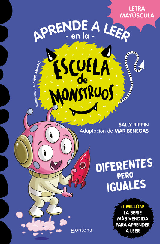 Diferentes pero iguales (Aprender a leer en la Escuela de Monstruos 17)