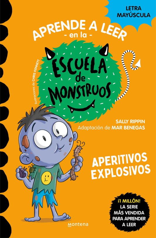 Aperitivos explosivos (Aprender a leer en la Escuela de Monstruos 19)