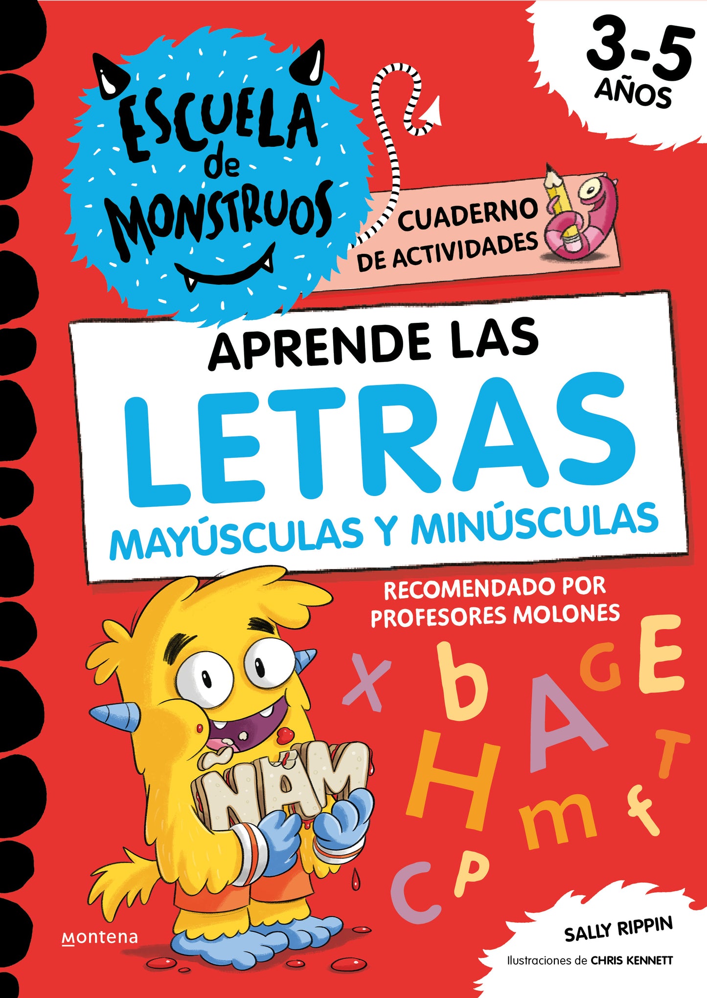 Aprende a escribir las LETRAS mayúsculas y minúsculas (Escuela de Monstruos. Cuaderno de actividades)