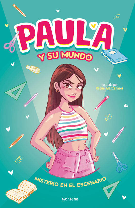 Paula y su mundo - Misterio en el escenario