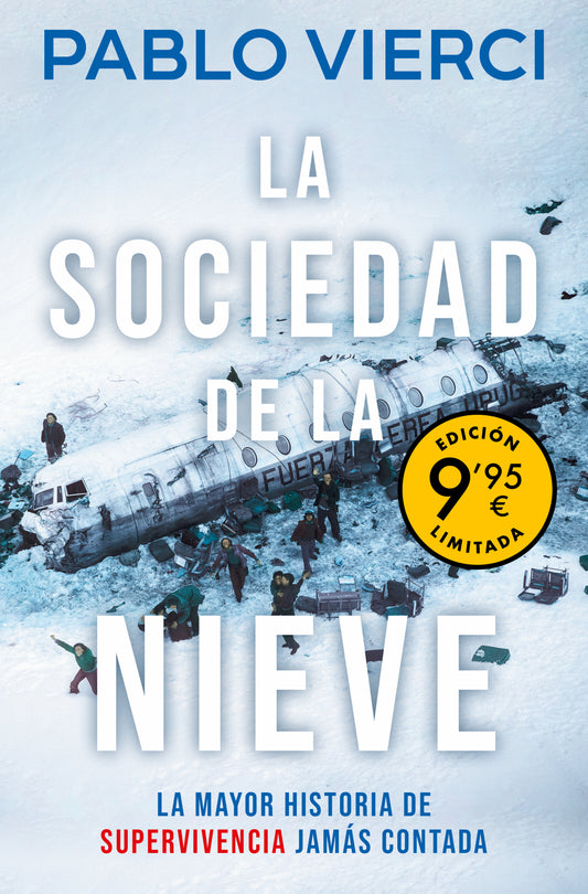 La sociedad de la nieve (Campaña de verano edición limitada)