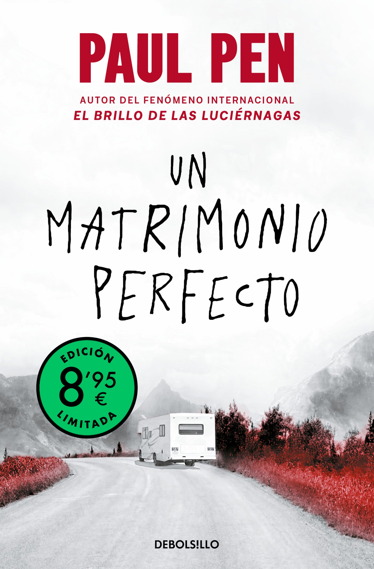 Un matrimonio perfecto (edición limitada)