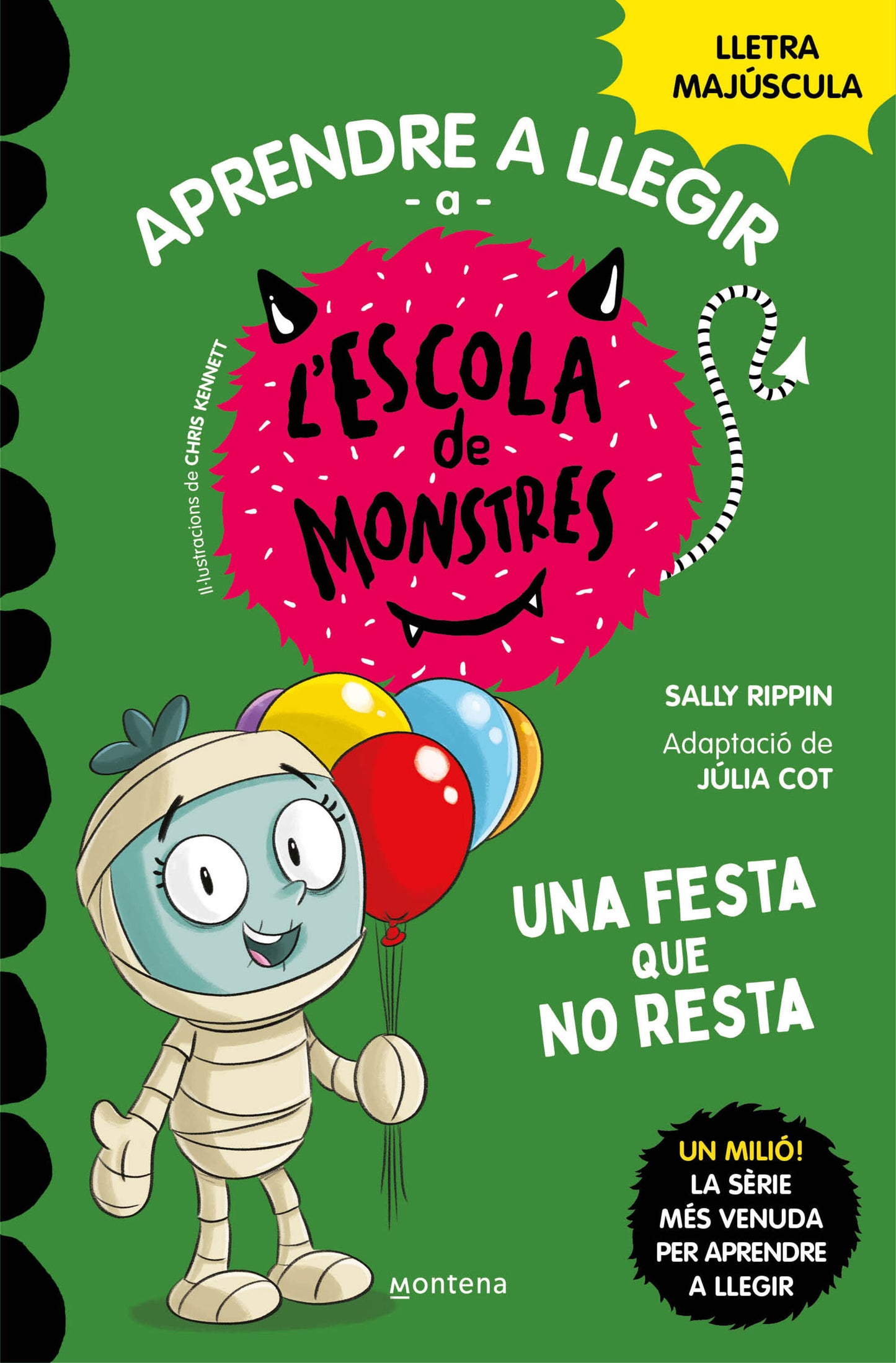 Una festa que no resta (Aprendre a llegir a l'Escola de Monstres 20)